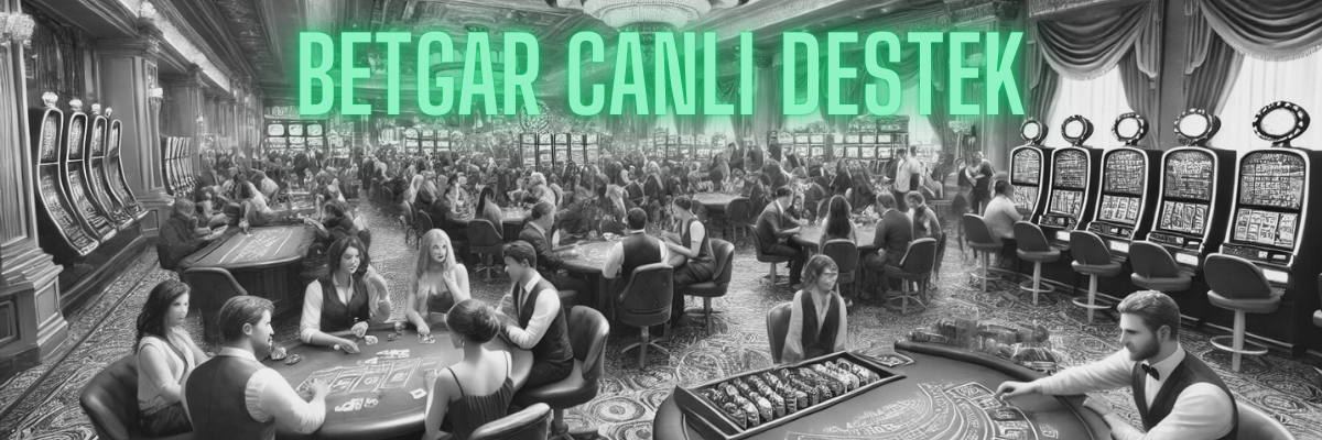 Betgar Canlı Destek